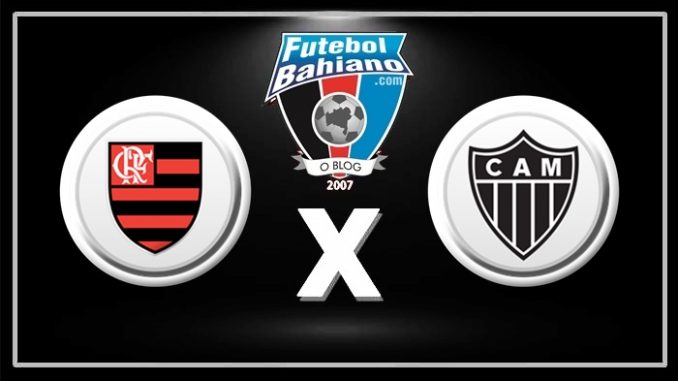 Assistir Flamengo x Atlético-MG hoje - Futebol Bahiano
